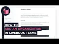 How to add an organization in Livebook Teams