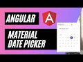 Angular Datepicker mat-datepicker How to use angular material datepicker