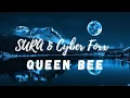 Lagu Sura \u0026 Cyber Foxx - Queen Bee (Lyric Video)