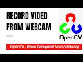 OpenCV 17 Record from your Webcam Python OpenCV