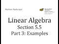 Linear Algebra Section 5 5 - Part 3 Examples