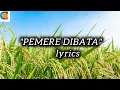 Download Lagu LAGU KARO PEMERE DIBATA II TERBARU FULL LIRIK 