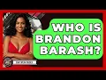 Who Is Brandon Barash - Soap Opera Insider
