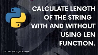 Top 100 Python Interview Questions Python Programming length string with without use function
