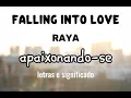 Download Lagu Lirik lagu FALLING INTO LOVE - Raya - lagi viral toktok 2025