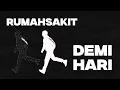 Lagu Rumahsakit - Demi Hari (Official Lyric Video)