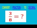 CONVERT FRACTION TO DECIMAL