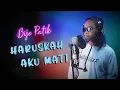 Lagu Bije Patik [COVER] HARUSKAH AKU MATI || Lagu Slowrock Terbaru 2021