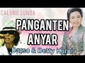 Download Lagu PANGANTEN ANYAR - DARSO dan DETTY KURNIA #calungsunda @Kangdedicosmo