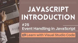 Learn with VSCode JavaScript for Beginners Event Handling in JavaScript