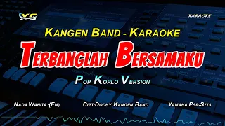 kangen band terbang bersamaku karaoke pop koplo nada cewek 