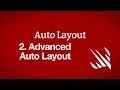 Advanced Auto Layout Auto Layout part 2