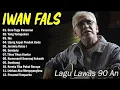 Download Lagu FULL ALBUM IWAN FALS ~ Kumpulan Lagu Terbaik Iwan Fals ~ Iwan Fals Album Terbaik