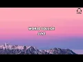 Jvke - WORLD COLLIDE ( LYRICS )