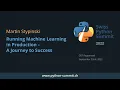 Martin Stypinski - Running Machine Learning in Production