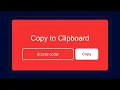 Copy to Clipboard using HTML and CSS JavaScript Copy to Clickboard Source coder 2022