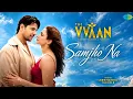 Samjho Na - THE VVAAN | Sidharth Malhotra & Tamannaah | Jubin Nautiyal, Tanishk B, Suvarna, Manoj M