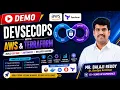 DevSecOps with AWS Terraform Demo Rushi Technologies 9900012028 Complete Demo Session 2026