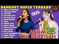 Download Lagu Dangdut koplo terbaru ‼️Andai Tak Berpisah-Vita Alvia - Lala Widy - Full Album‼️
