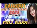 Download Lagu DJ DISCO DANGDUT REMIX SATU JAM NONSTOP❗BASS EMPUK ASIK BUAT JOGED GAES