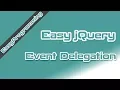 Easy jQuery - Event Delegation 5