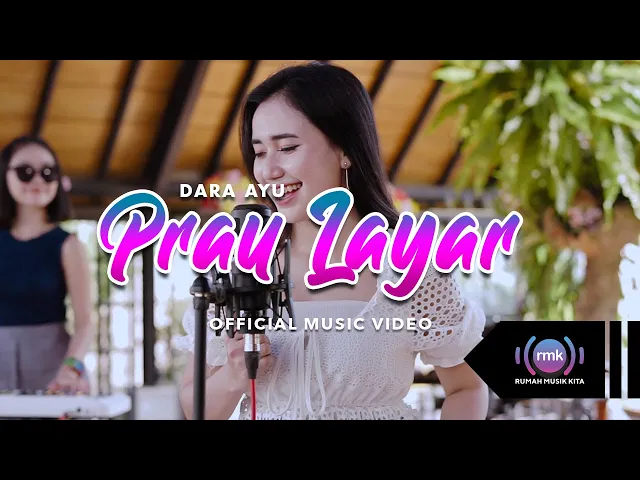 Download MP3 Dara Ayu - Prau Layar (Official Music Video) | KENTRUNG