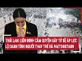 Download Lagu Thái Lan: Liên minh cầm quyền gây tứ bề áp lực, lộ danh tính người thay thế bà Paetongtarn