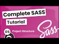 SASS Tutorial build your own CSS library - Project Structure