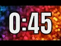 45 SECOND TIMER