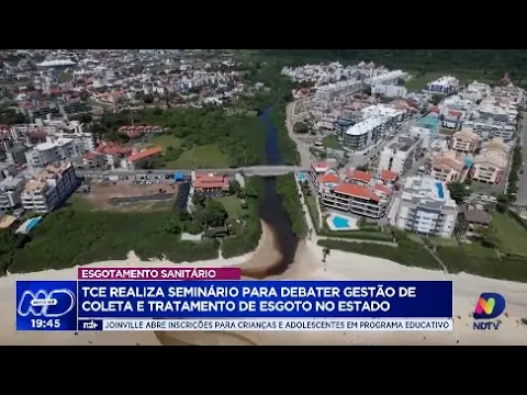 TCE realiza seminário para debater gestão de coleta e tratamento de esgoto no Estado de SC