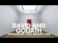 Download Lagu David And Goliath - Conquering Your Greatest Fear (Official Philip Mantofa)