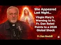 Lagu She Appeared Last Night… Virgin Mary’s Warning to  Fr. Dan Reehil Points to a 2026 Global Shock