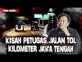 Lagu RESIKO JADI PETUGAS JALAN TOL JAWA TENGAH, BIKIN MERINDING,11 ORANG MENINGG4L TERBAK4R DALEM MOBIL