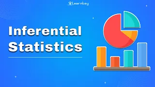 Inferential Statistics Statistics Learnbay