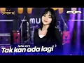 Lagu TAK KAN ADA LAGI - LAILA AYU - SIMPATIK MUSIC