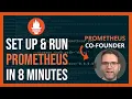 Getting Started with Prometheus Minimal Setup Download Config Run