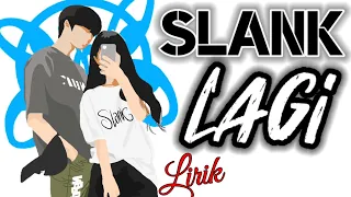 lagi slank lirik