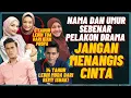 Download Lagu Nama \u0026 Umur Sebenar Pelakon Utama Drama Jangan Menangis Cinta #UmurSebenarPelakonMalaysia