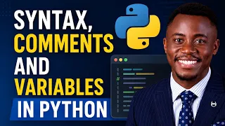 Syntax comments and Variables in Python Programming for Beginners