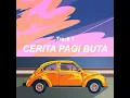 djalto - Cerita Pagi Buta (Lyric Video)