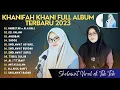 Download Lagu Sholawat Terbaru 2023 || Khanifah Khani Full Album - Habbitak x Ala Bali, Eil Kalam ||