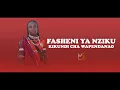 Download Lagu FASHENI YA NZIKU = KIKUNDI CHA WAPENDANAO = BY MBASHA STUDIO 2025