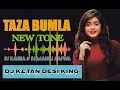Download Lagu TAZA BUMLA KHAY || NEW TONE || DJ KANHA \u0026 DJ MANOJ AAFWA FT. DJ K£TAN DE$i KiNG