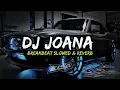 Download Lagu DJ JOANA BREAKBEAT (Slowed \u0026 Reverb) 🎧
