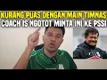 Lagu TERLALU LEBAY‼️KURANG PUAS DENGAN PERMAINAN TIMNAS‼️INDRA SJAFRI NGOTOT MINTA INI KE PSSI‼️