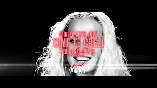 MIRELA si MR. JUVE - CINE TE CREZI ( HOODTRAP REMIX )