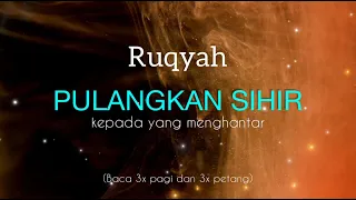 pulangkan sihir ruqyah pulangkan sihir kepada yang menghantar against black magic sihir u0026 jinns