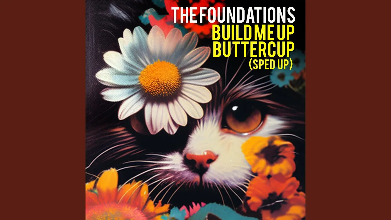 Build Me Up Buttercup (Re-Recorded)