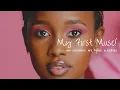 MY FIRST MUSE