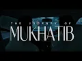 the journey of ‘Mukhatib’ | @SalmanElahi | Ocean Motion Pictures